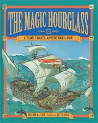 Cover of The Magic Hourglass: A Round-the-World Adventure Game